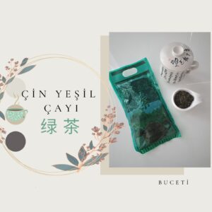 Çin Yeşil Çayı